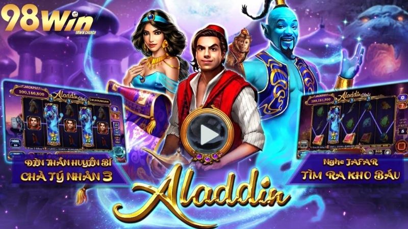 Aladdin: Game nổ hũ Aladdin, phiêu lưu và thắng lớn 4 Aladdin